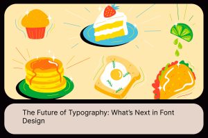 The Future of Typography_ What’s Next in Font Design